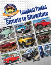 Toughest trucks : from the streets to showtime cover image