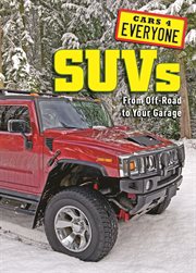Sports utility vehicles. From Off-Road to Your Garage cover image