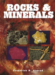 Rocks & minerals : a portrait of the natural world cover image