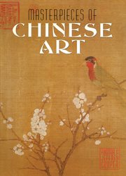 Masterpieces of Chinese art cover image