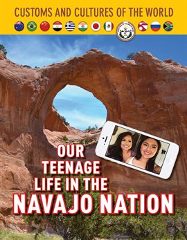 Cover image for Our Teenage Life in the Navajo Nation