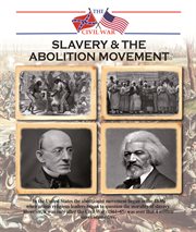Slavery & the abolition movement cover image