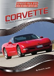 Corvette : the classic American sports car cover image
