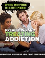 Preventing and treating addiction cover image