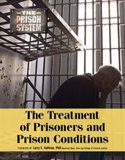 The treatment of prisoners and prison conditions cover image