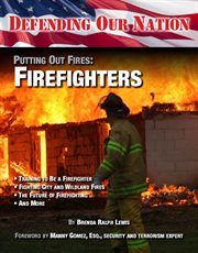 Putting out fires : firefighters cover image