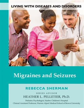 Cover image for Migraines and Seizures