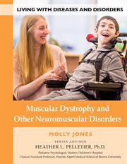 Muscular dystrophy and other neuromuscular disorders cover image