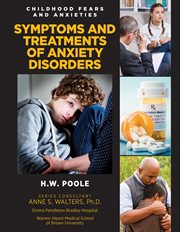 Symptoms and treatments of anxiety disorders cover image