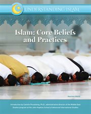 Islam : core beliefs and practices cover image