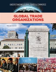 Global trade organizations cover image