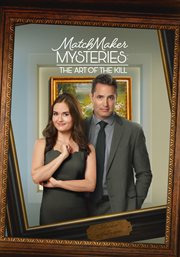 Matchmaker Mysteries : The Art of the Kill. Matchmaker Mysteries cover image