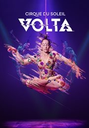 Cirque du soleil: volta : Volta cover image