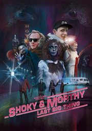 Shoky & Morthy: Last Big Thing cover image