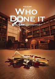 Who Done It: The Clue Documentary cover image