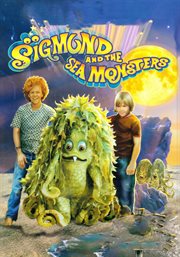 Sigmund and the Sea Monsters - Season 2 : Sigmund and the Sea Monsters cover image