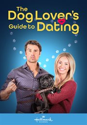 The Dog Lover's Guide to Dating cover image