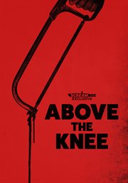 Above the Knee