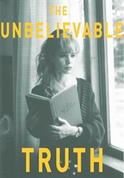 The unbelievable truth cover image