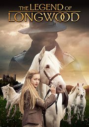 The legend of Longwood cover image