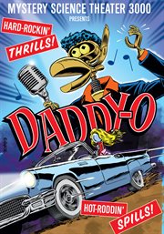 Mystery science theater 3000. Daddy-O cover image