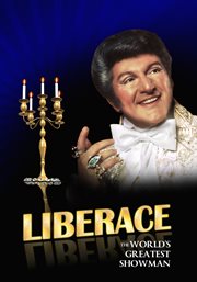 Liberace the world's greatest showman cover image