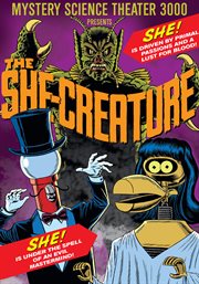 Mystery science theater 3000. The she-creature cover image