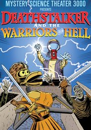 Mystery science theater 3000. Deathstalker and the warriors from Hell cover image
