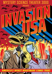 Mystery science theater 3000. Invasion USA cover image