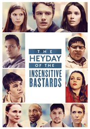 The heyday of the insensitive bastards cover image