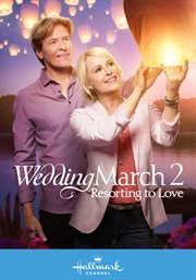 Wedding march. 2, Resorting to love cover image