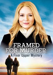 Framed For Murder: A Fixer Upper Mystery cover image
