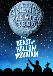 Mystery science theater 3000: the beast of hollow mountain cover image
