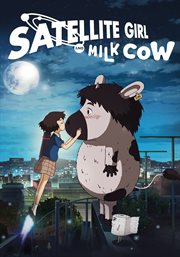 Satellite girl and milk cow cover image