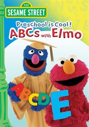 Preschool is cool!: abcs with elmo cover image