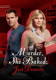Murder She Baked : Just Desserts. Murder She Baked cover image