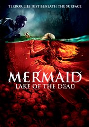 Mermaid : lake of the dead cover image