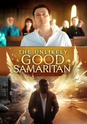 The unlikely good samaritan cover image