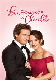 Love, romance & chocolate cover image