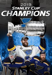 St. Louis Blues. 2019 Stanley Cup Champions cover image
