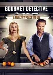 Gourmet Detective: A Healthy Place to Die cover image
