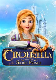 Cinderella and the secret prince cover image