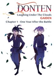 Gaiden: chapter 1 - one year after the battle cover image