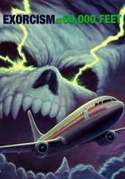 Exorcism at 60,000 feet cover image