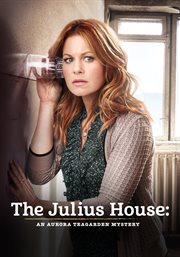The Julius House: An Aurora Teagarden Mystery cover image