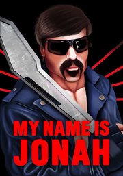 My name is-- Jonah cover image