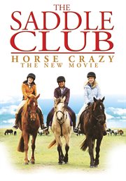 The Saddle Club: Horse crazy cover image