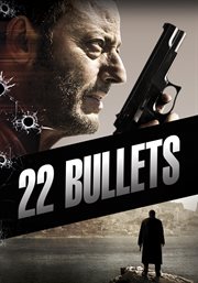 22 bullets = : L'immortel
