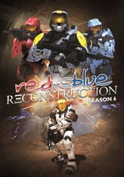 Red vs blue. Reconstruction, season 6 cover image