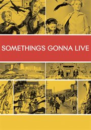 Something's gonna live cover image